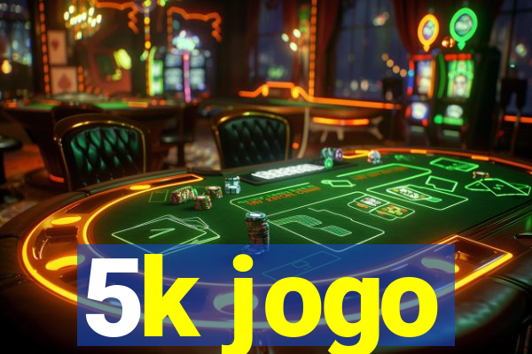 5k jogo